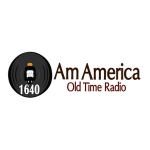 1640 Am America Old Time Radio