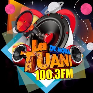 Radio La Tuani 100.3 Fm