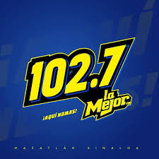 La Mejor Mazatlán 102.7 FM