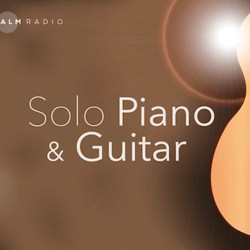Calm Radio - Solo Piano & Guitar