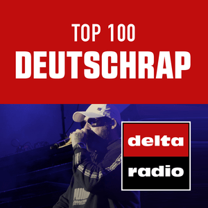delta radio - Top 100 Deutschrap