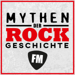 Best of Rock.FM - Mythen der Rockgeschichte.FM