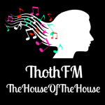 ThothFM TheHouseOfTheHouse