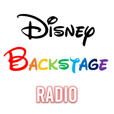 Disney Backstage Radio
