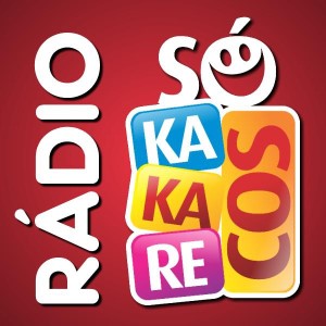Rádio Só Kakarecos