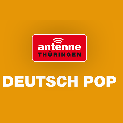 Antenne Thüringen - Deutsch Pop