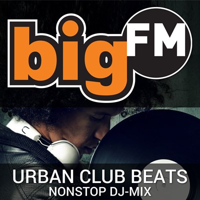 bigFM URBAN CLUB BEATS - DJ MIX