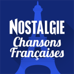 Nostalgie Belgique Chansons Françaises