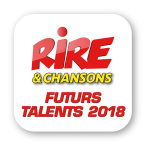 Rire & Chansons - FUTURS TALENTS 2018